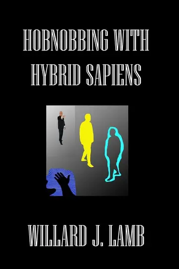 Cover of Hobnobbing with Hybrid Sapiens