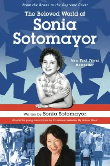 Cover of The Beloved World of Sonia Sotomayor