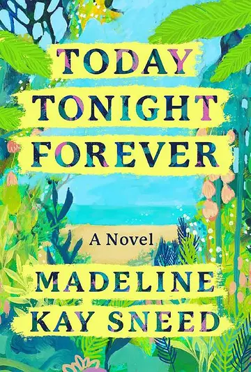 Cover of Today Tonight Forever
