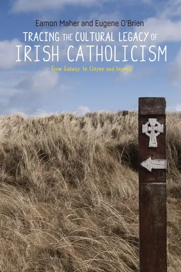 Cover of Tracing the Cultural Legacy of Irish Catholicism