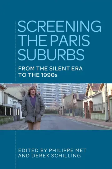 Cover of Screening the Paris Suburbs