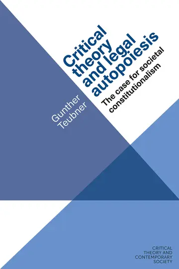 Cover of Critical Theory and Legal Autopoiesis