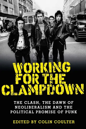 Cover of Working for the Clampdown