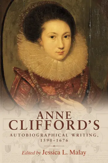 Cover of Anne Clifford's Autobiographical Writing, 1590–1676