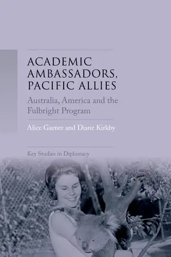 Cover of Academic Ambassadors, Pacific Allies