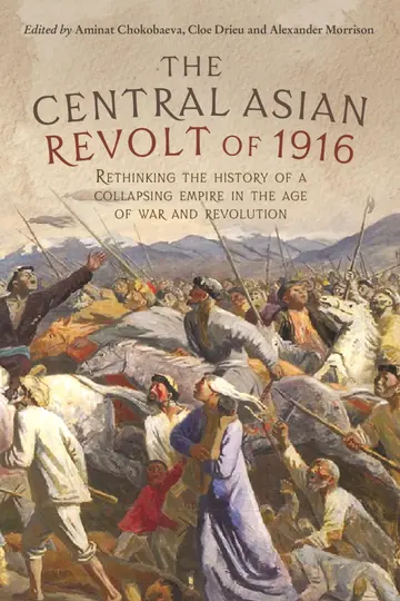 Cover of The Central Asian Revolt of 1916