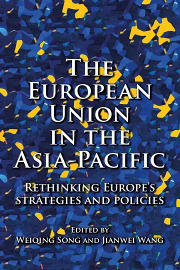 Cover of The European Union in the Asia-Pacific