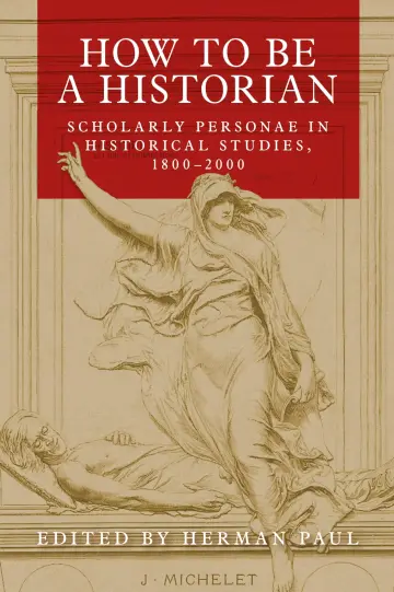 Cover of How to be a Historian