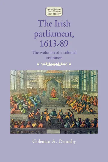 Cover of The Irish Parliament, 1613–89