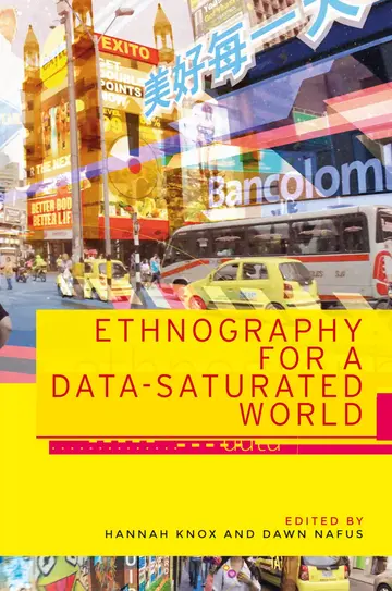 Cover of Ethnography for a Data-Saturated World