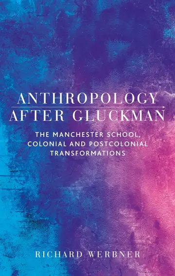 Cover of Anthropology After Gluckman
