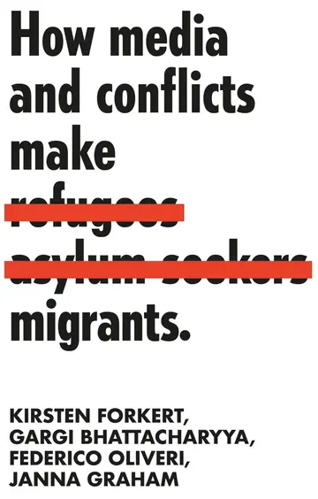 Cover of How Media and Conflicts Make Migrants