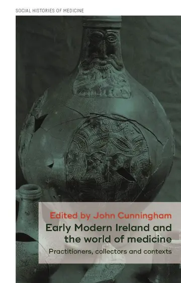 Cover of Early Modern Ireland and the World of Medicine