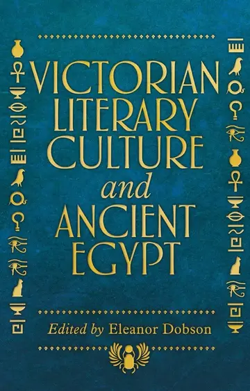 Cover of Victorian Literary Culture and Ancient Egypt