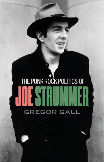 Cover of Punk Rock Politics of Joe Strummer