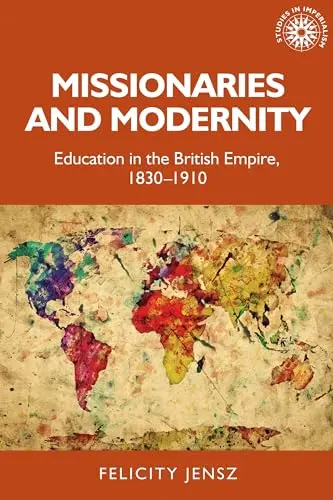 Cover of Missionaries and Modernity