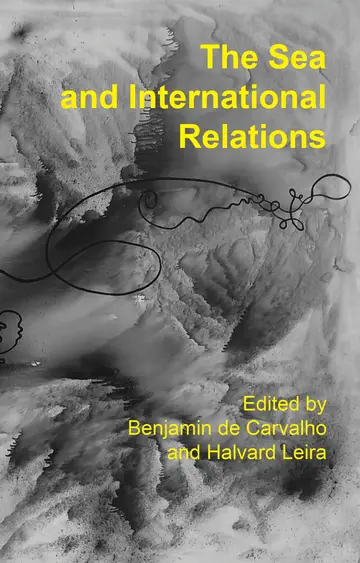 Cover of The Sea and International Relations