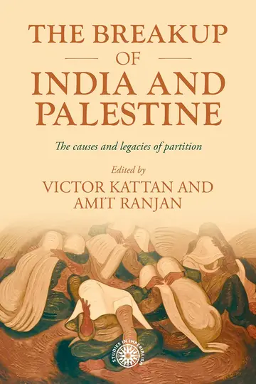 Cover of The Breakup of India and Palestine