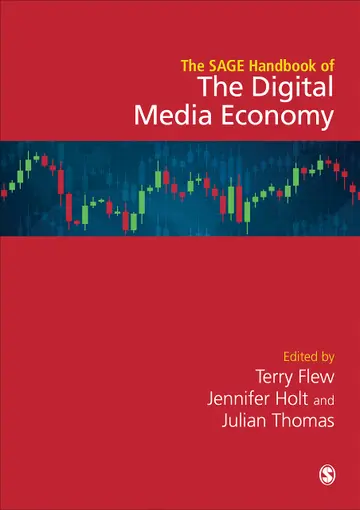 Cover of The SAGE Handbook of the Digital Media Economy