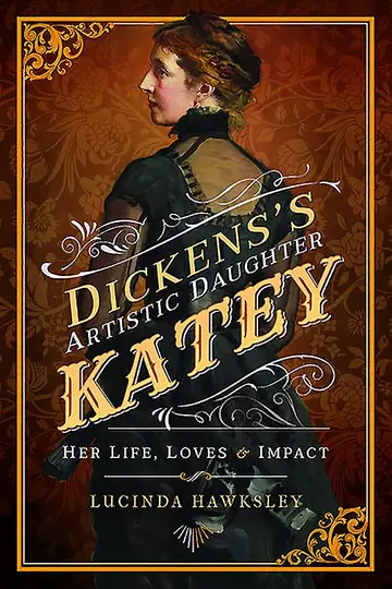 Cover of Dickens's Artistic Daughter Katey