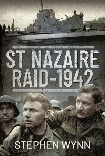 Cover of St Nazaire Raid, 1942