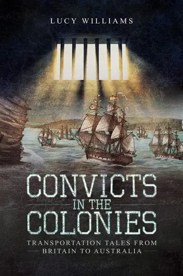 Cover of Convicts in the Colonies