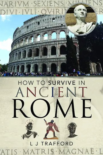 Cover of How to Survive in Ancient Rome