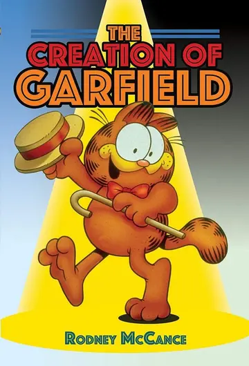 Cover of The Creation of Garfield