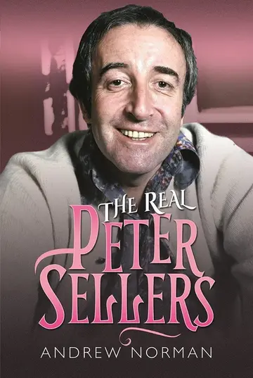 Cover of The Real Peter Sellers