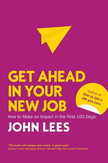 Cover of Get Ahead in Your New Job