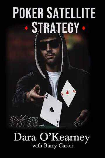 Cover of Poker Satellite Strategy