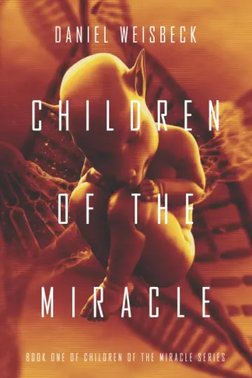 Cover of Children of the Miracle