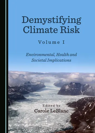 Cover of Demystifying Climate Risk Volume I