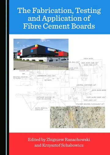 Cover of The Fabrication, Testing and Application of Fibre Cement Boards