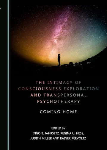 Cover of The Intimacy of Consciousness Exploration and Transpersonal Psychotherapy