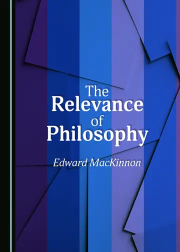 Cover of The Relevance of Philosophy