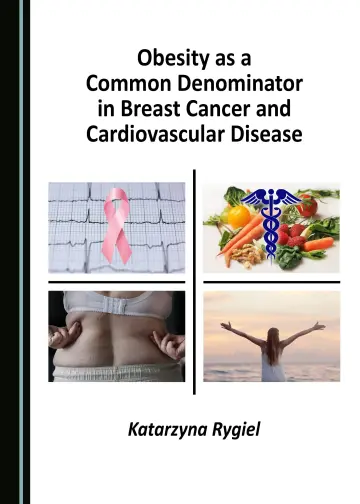 Cover of Obesity as a Common Denominator in Breast Cancer and Cardiovascular Disease
