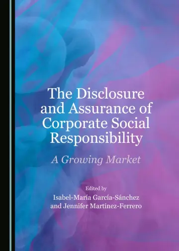 Cover of The Disclosure and Assurance of Corporate Social Responsibility