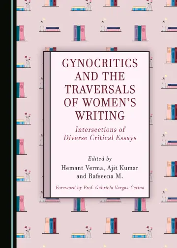 Cover of Gynocritics and the Traversals of Women's Writing