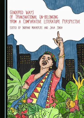 Cover of Gendered Ways of Transnational Un-Belonging from a Comparative Literature Perspective