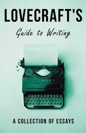 Cover of Lovecraft's Guide to Writing