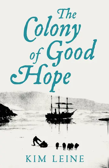 Cover of The Colony of Good Hope