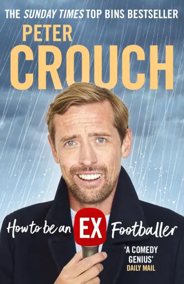 Cover of How to Be an Ex-Footballer