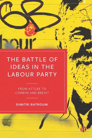 Cover of The Battle of Ideas in the Labour Party