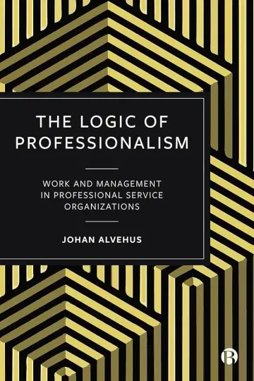 Cover of The Logic of Professionalism