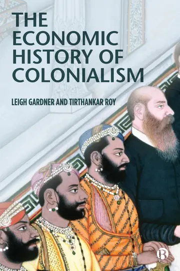 Cover of The Economic History of Colonialism
