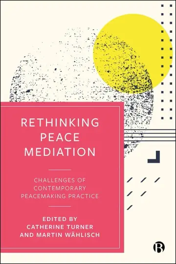 Cover of Rethinking Peace Mediation