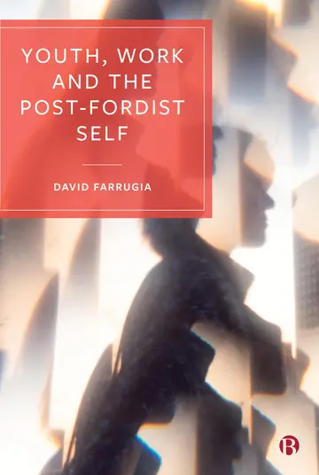 Cover of Youth, Work and the Post-Fordist Self