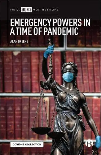 Cover of Emergency Powers in a Time of Pandemic Book