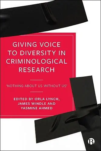 Cover of Giving Voice to Diversity in Criminological Research